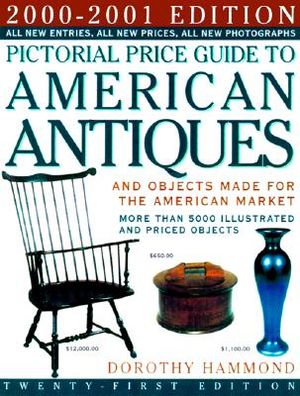 Pictorial Price Guide to American Antiques 2000-2001: 2000-2001 image number 0