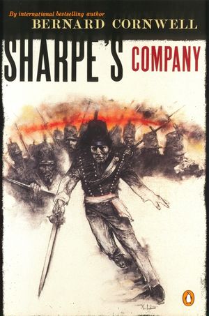 Sharpe's Company: Richard Sharpe and the Siege of Badajoz, January to April 1812 image number 0