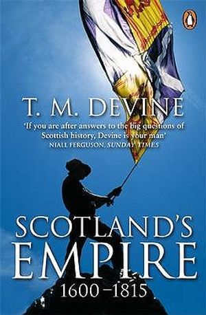 Scotlands Empire 1600 to 1815 image number 0