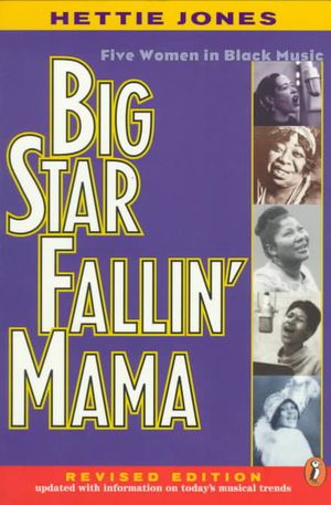 Big Star Fallin' Mama : Five Women in Black Music image number 0