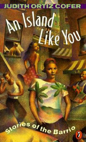 An Island Like You: Stories of the Barrio image number 0