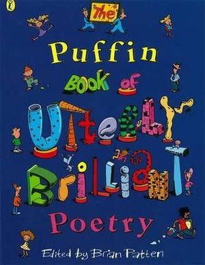 The Puffin Book of Utterly Brilliant Poetry image number 0