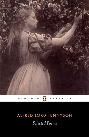 Alfred Lord Tennyson: Selected Poems image number 0