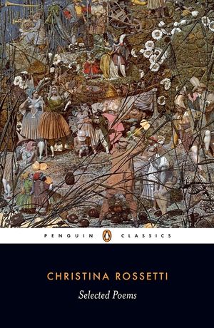 Christina Rossetti: Selected Poems image number 0