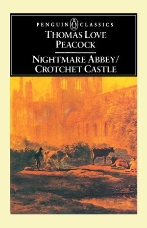 Nightmare Abbey/Crotchet Castle image number 0