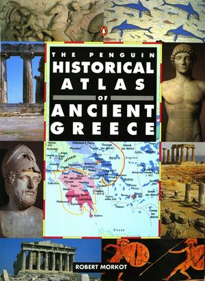 The Penguin Historical Atlas of Ancient Greece image number 0