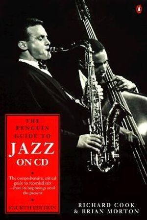 Jazz on CD, the Penguin Guide to: Third Revised Edition image number 0