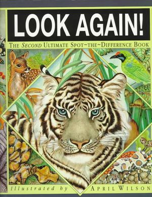 Look Again! : The Second Ultimate Spot-The-Difference Book image number 0