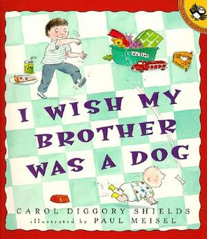 I Wish My Brother Was a Dog image number 0