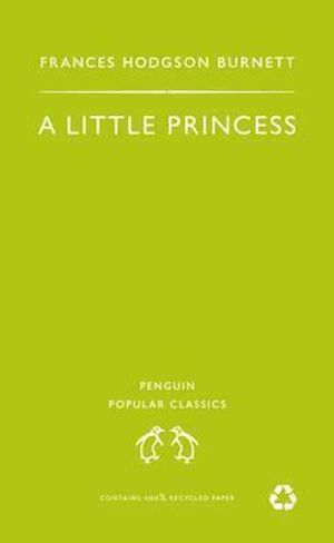 A Little Princess. Frances Hodgson Burnett image number 0