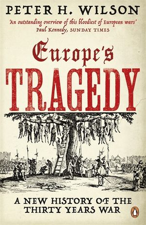 Europe's Tragedy: A New History of the Thirty Years War image number 0