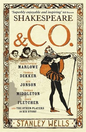 Shakespeare and Co: Christopher Marlowe Thomas Dekker Ben Jonjon Thomas Middleton image number 0