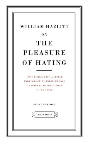 Great Ideas on the Pleasure of Hating image number 0