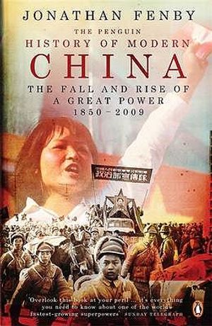 The Penguin History of Modern China: The Fall and Rise of a Great Power 1850-2008 image number 0