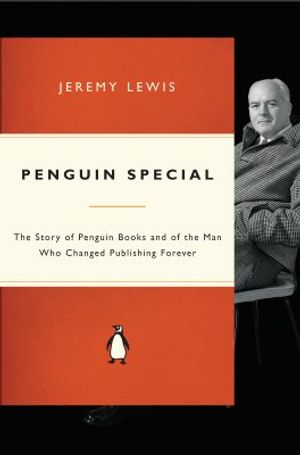 Penguin Special: The Life and Times of Allen Lane image number 0