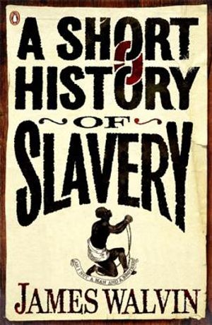A Short History of Slavery image number 0