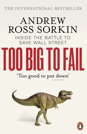 Too Big to Fail: Inside the Battle to Save Wall Street image number 0