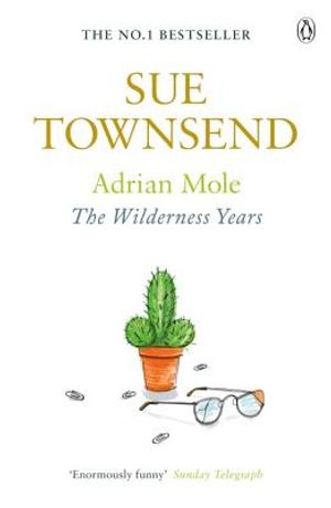 Adrian Mole: The Wilderness Year image number 0