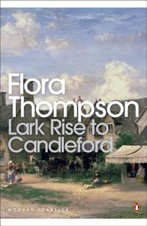 Modern Classics Lark Rise to Candleford a Trilogy image number 0