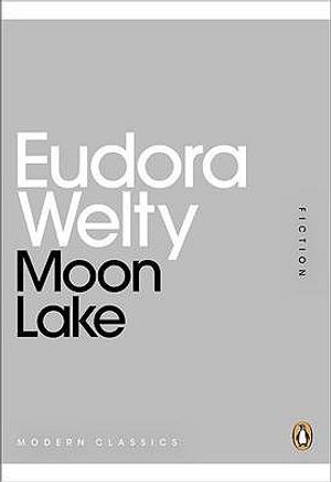 Moon Lake. Eudora Welty image number 0