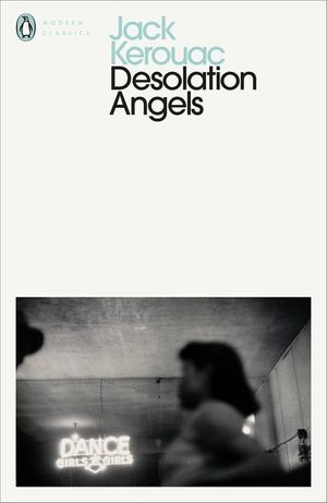 Desolation Angels. Jack Kerouac image number 0