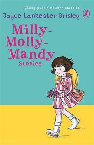 Puffin Modern Classics Milly Molly Mandy Stories image number 0