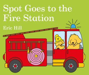 Spot Goes to the Fire Station image number 0