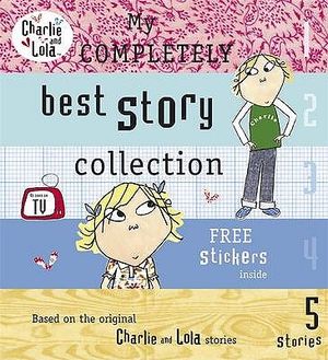 My Completely Best Story Collection. Lauren Child image number 0