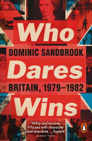 Who Dares Wins: Britain, 1979-1982 image number 0