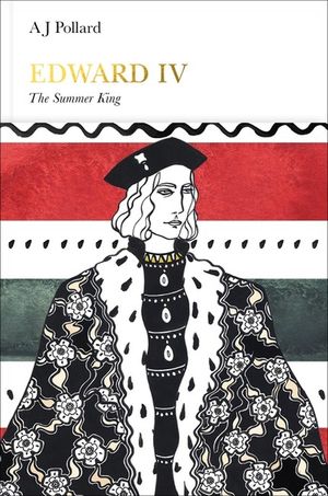 Edward IV (Penguin Monarchs): The Summer King image number 0