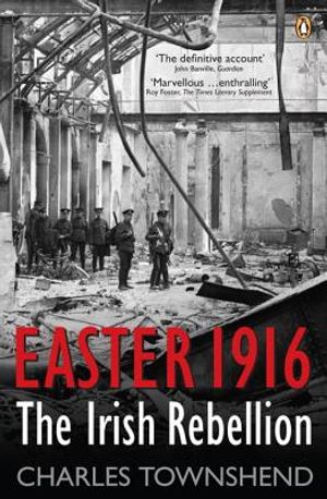 Easter 1916: The Irish Rebellion image number 0