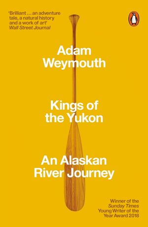 Kings of the Yukon: An Alaskan River Journey image number 0