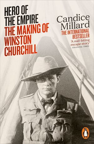 Hero of the Empire: The Making of Winston Churchill image number 0