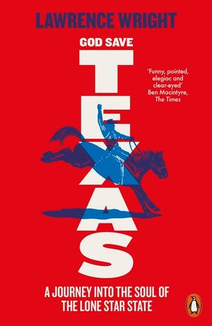 God Save Texas: A Journey into the Future of America image number 0