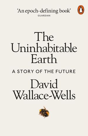 The Uninhabitable Earth: A Story of the Future image number 0