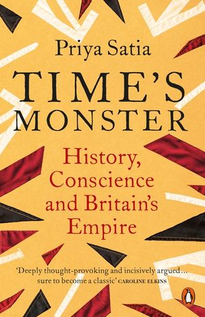 Time's Monster: History, Conscience and Britain's Empire image number 0
