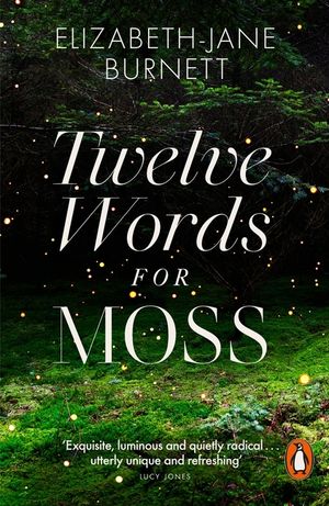 Twelve Words for Moss image number 0