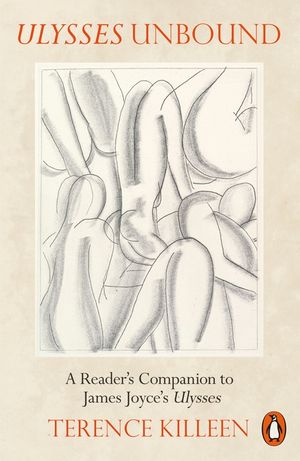 Ulysses Unbound: A Reader's Companion to James Joyce's Ulysses image number 0