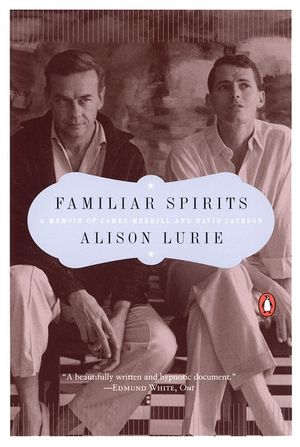 Familiar Spirits: A Memoir of James Merrill and David Jackson image number 0