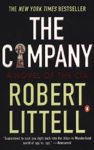 The Company: A Novel of the CIA 1951-91 image number 0