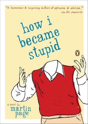 How I Became Stupid image number 0