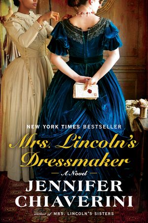 Mrs. Lincoln's Dressmaker image number 0
