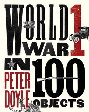 World War I in 100 Objects image number 0