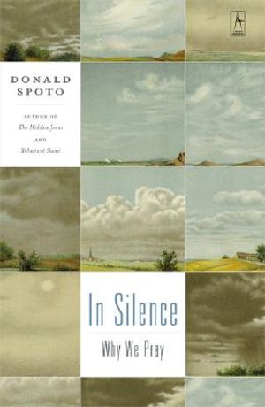 In Silence: Why We Pray image number 0