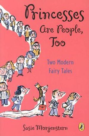 Princesses Are People, Too: Two Modern Fairy Tales image number 0