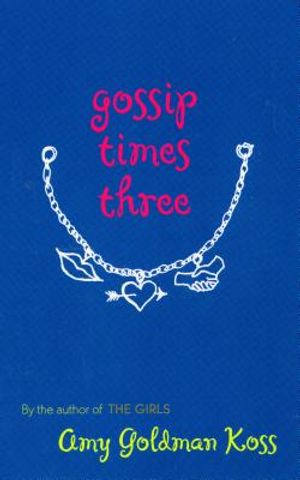 Gossip Times Three image number 0