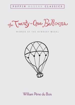 The Twenty-One Balloons (Puffin Modern Classics) image number 0