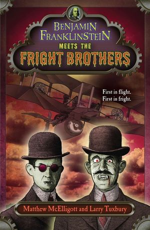 Benjamin Franklinstein Meets the Fright Brothers image number 0