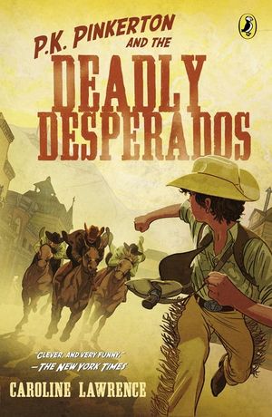 P.K. Pinkerton and the Case of the Deadly Desperados image number 0