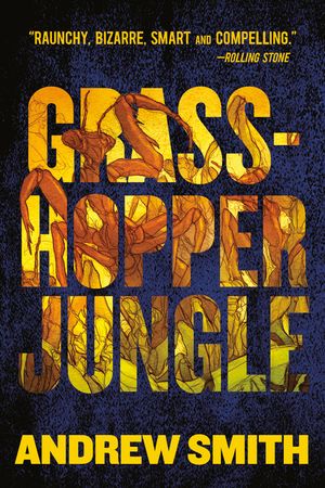Grasshopper Jungle image number 0